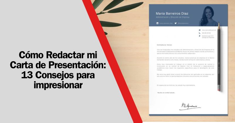 La Fórmula del Éxito Laboral: 13 consejos para una Carta de Presentación que Deje Huella